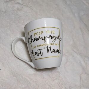 Pfaltzgraff Pop The Champagne I'm Changing My Name Mug NEW